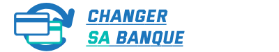 Changer Sa Banque